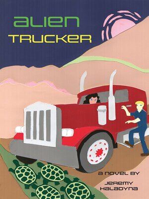 cover image of ALIEN TRUCKER